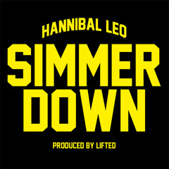 Simmer Down [by Hannibal Leq]