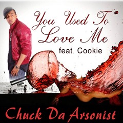 You Used To Love Me Feat Cookie (Produced by Epik The Dawn)