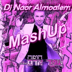 Dj Naor Almoalem Omer Adam Hope (MashUp)