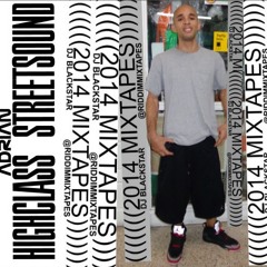 ADRIAN - High Class Street Sound (2014 - @RIDDIMMIXTAPES)