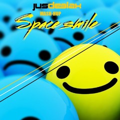 Space Smile (Jus Deelax Mash-up) FREE DOWNLOAD!!!