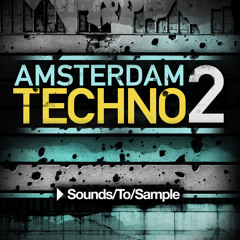 S2S - AMSTERDAM TECHNO 2 - SAMPLE PACK