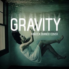 Gravity- Sarah Bareilles (cover by Angela Biando)