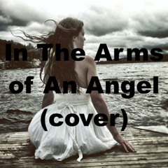 In The Arms of An Angel - (cover) Karl Zarate