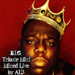 B.I.G. Tribute Mix