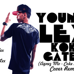 Young Lex - Kok Gatel ( Agnez MO - Coke Bottle - Cover Remix)