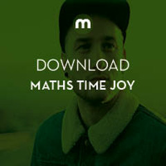 Download: Maths Time Joy in the mix for Mixmag