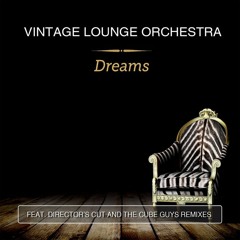 Vintage Lounge Orchestra (Director's Cut Dub)