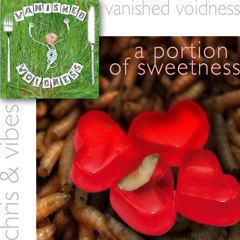 Vanished Voidness - A Portion Of Sweetness (original CD track)