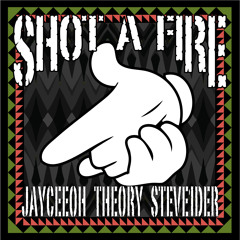 Jayceeoh, Theory & Steve1der - Shot A Fire (Original Mix)