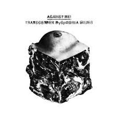 Transgender Dysphoria Blues (Against Me! Cover)