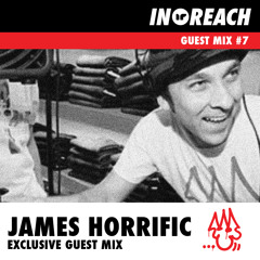 James Horrific - InReach Guest Mix
