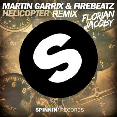 Martin Garrix & Firebeatz - Helicopter (Florian Jacoby Remix)