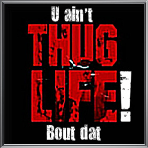 E.R aka Da Transporter - U Ain't Bout Dat (Thuglife) (Prod. by DeVille G. Gotti)