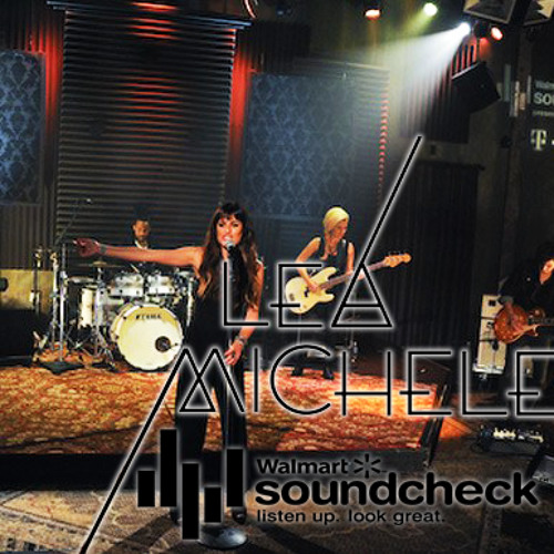 Stream Lea Michele Cannonball LIVE WALMART SOUNDCHECK by