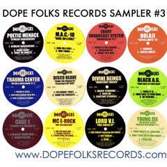 Dope Folks Records Sampler #3
