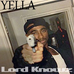 Yella - Lord Knows [sLoWeD Freestyle]