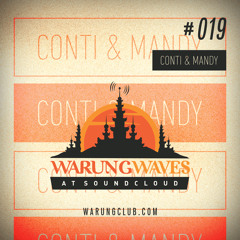 Conti&Mandy @ Warung Waves Exclusive Set #019