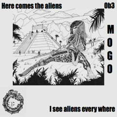 Mogo - Alien Music Ep Out 03-29-14