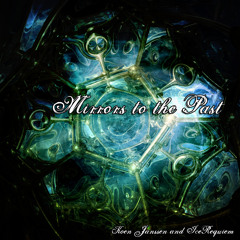 Mirrors To The Past - Collaboration with Koen Janssen
