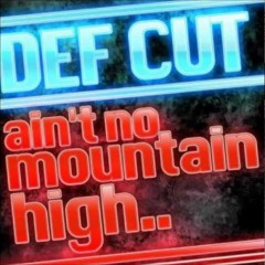 Ain't No Mountain High (Original Mix)