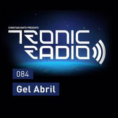 Tronic Podcast 084 with Gel Abril