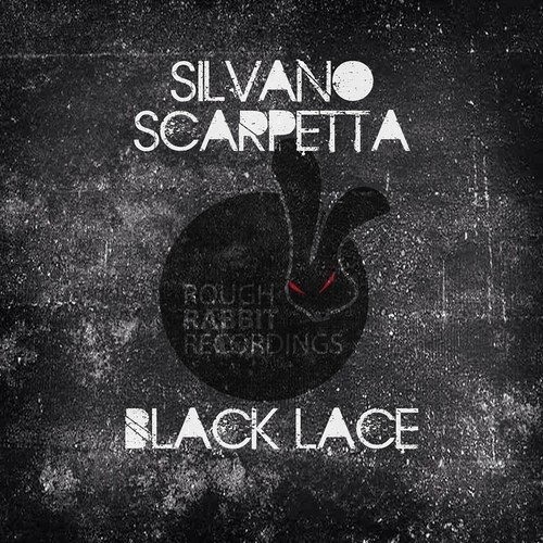 Silvano Scarpetta - Black Lace (Yannick Fuchs Remix) Preview (coming soon on Rough Rabbit Rec.
