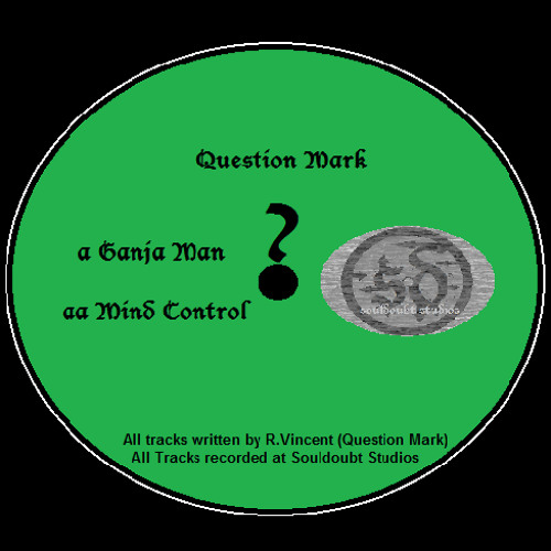 Stream Question Mark Mind Control SDS002 by Question ? Mark Listen