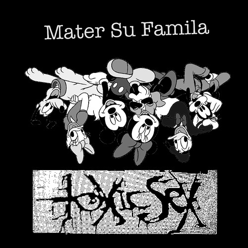 Toxic Sex / Mater Su Familia