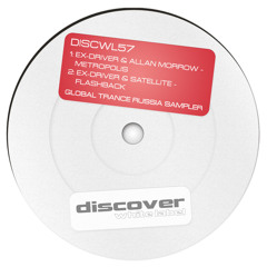 Ex-Driver & Satellite - Flashback (Original Mix) [Discover White]