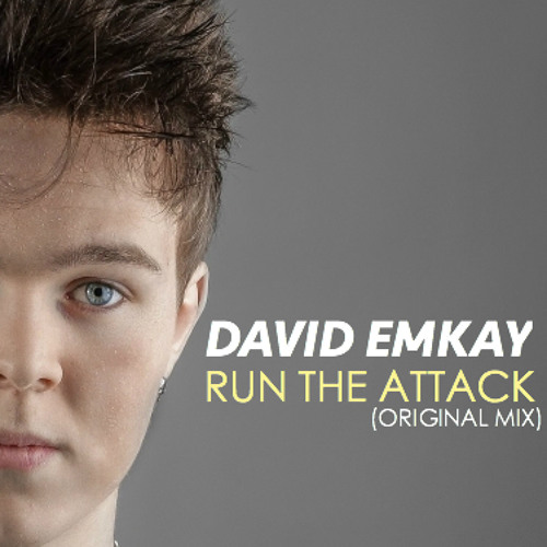 David Emkay - Run The Attack (Original Mix)