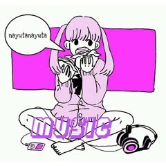 Music / nayutanayuta