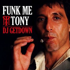 DJ GETDOWN - FUNK ME TONY PART 1 & 2 (1999)