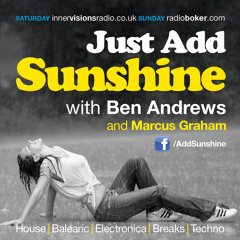 DOWNLOAD - Just Add Sunshine - Ben Andrews and Marcus Graham - March @ IVR and Boker