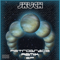 JKuch - Retrograde (MaXD Remix)
