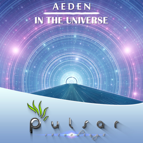 Aeden - In The Universe (Original Mix)