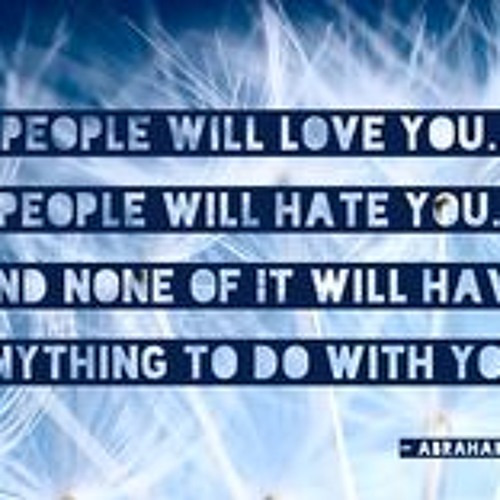 Abraham Hicks - Your Source loves those who you hate
