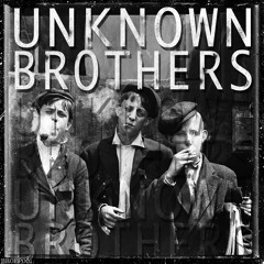 Unknown Brothers EP - SAMPLE