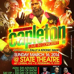 Capleton Live in Concert Sunday March 16, 2014 @ The State Theatre (St. Pete)