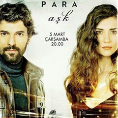 11- Kara Para Aşk Dizi Müzikleri - Duygusal Hüzünlü