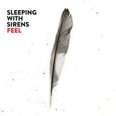Alone- Sleeping With Sirens