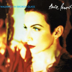 Annie Lennox - Walking On Broken Glass (Plastic Breaks Extended Edit)