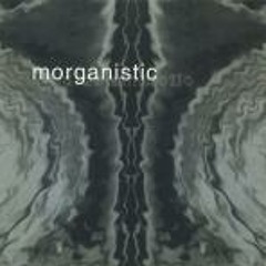 Morganistic - Bellows