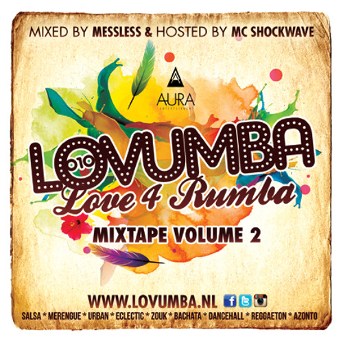 Lovumba Mixtape vol.2 - Mixed by MessLess Hosted by Mc Shockwave