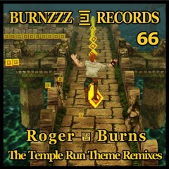 Roger Burns - The Temple Run Theme (Fraktal Remix)