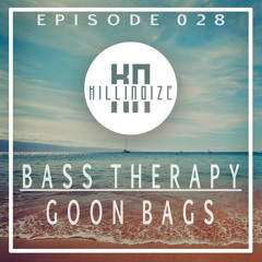 Bass Therapy Episode 028 - Goon Bags