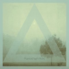 Rumor (PayPi RMX)