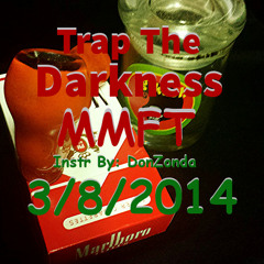 Trap The Darkness( by MMFT)instrumental by DONZONDA