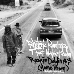 Roskin Doblin (Home Prison Version) by Awkward feat. Ab Rude