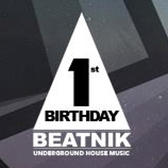 BEATNIK 1st Birthday Mix